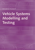 International Journal of Vehicle Systems Modelling and Testing